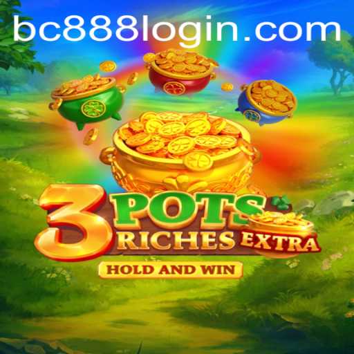 Unveiling the Exciting World of 3potsExtra: A Thrilling Gaming Experience on BC888.com