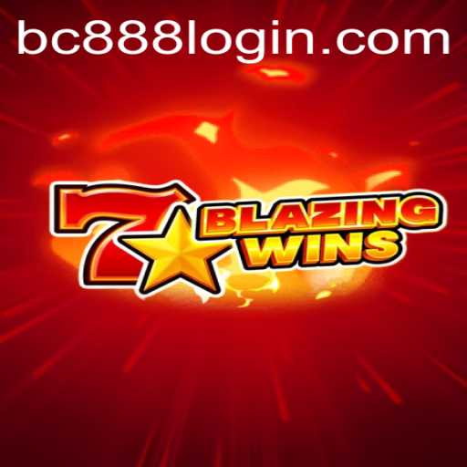 Uncover the Excitement of BlazingWins: A Thrilling Gaming Adventure on BC888.com