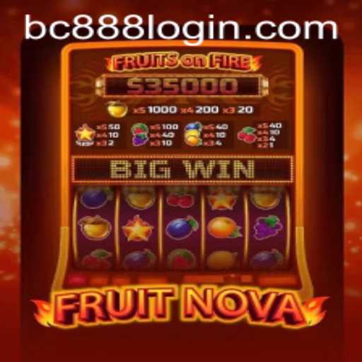 Discover the Exciting World of FruitNova on BC888.com